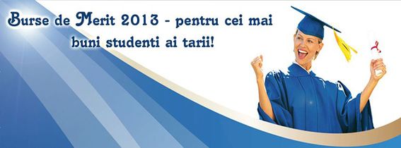 Burse de merit 2013 Burse de merit 2013